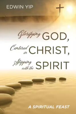 Glorifying_God_Centered_In_Christ_2
