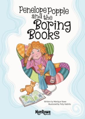 Penelope Popple And The Boring Books