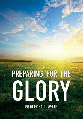 Preparing_For_The_Glory_2
