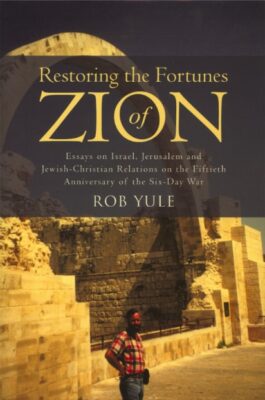 Restoring The Fortunes Of Zion