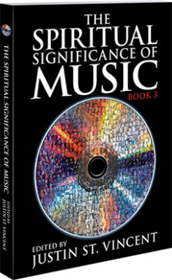 The Spiritual Significance of Music: Book 3
