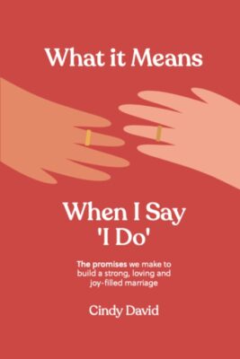 What_It_Means_When_I_Say_I_Do