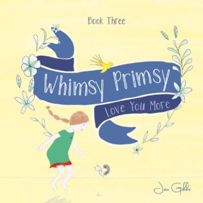 Whimsy_Primsy_Book_Three